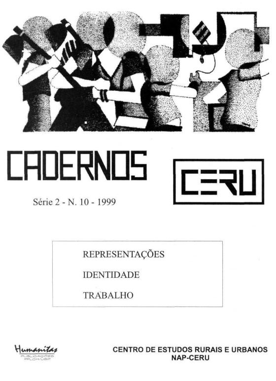 					Visualizar v. 10 (1999): Cadernos CERU Série 2 Volume 10
				