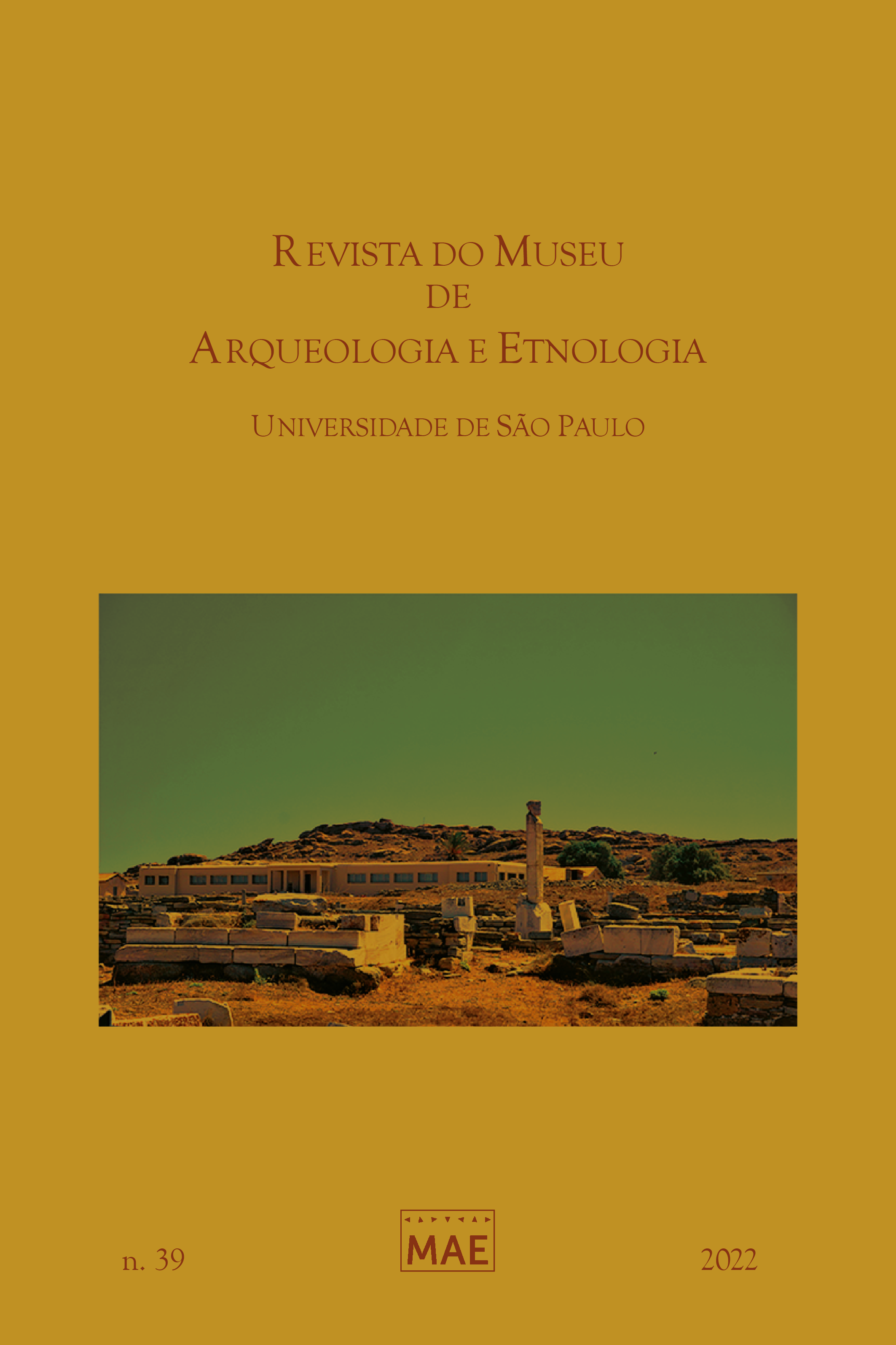 					Visualizar n. 39 (2022): Dossiê "Os Museus de Arqueologia e a Arqueologia nos museus: pesquisa, preservação e comunicação"
				