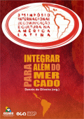 					Visualizar v. 3 n. 3 (2010): III Simpósio Internacional de Comunicação e Cultura na América Latina
				