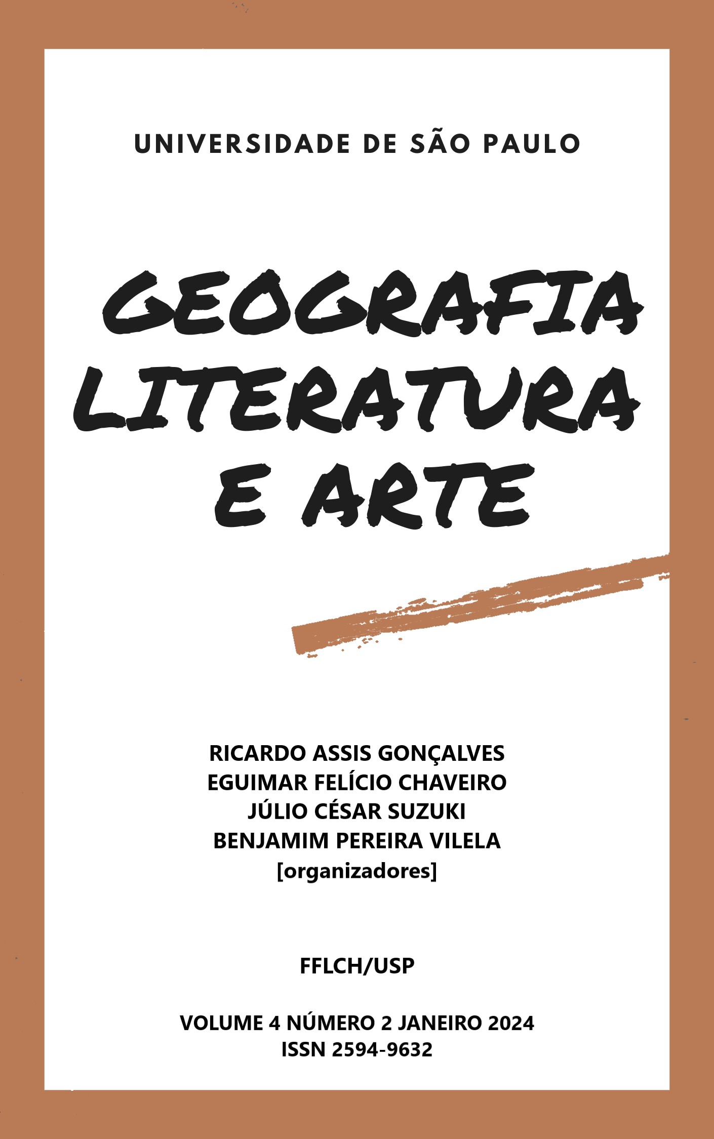 					Visualizar v. 4 n. 2 (2024): Revista Geografia, Literatura e Arte
				