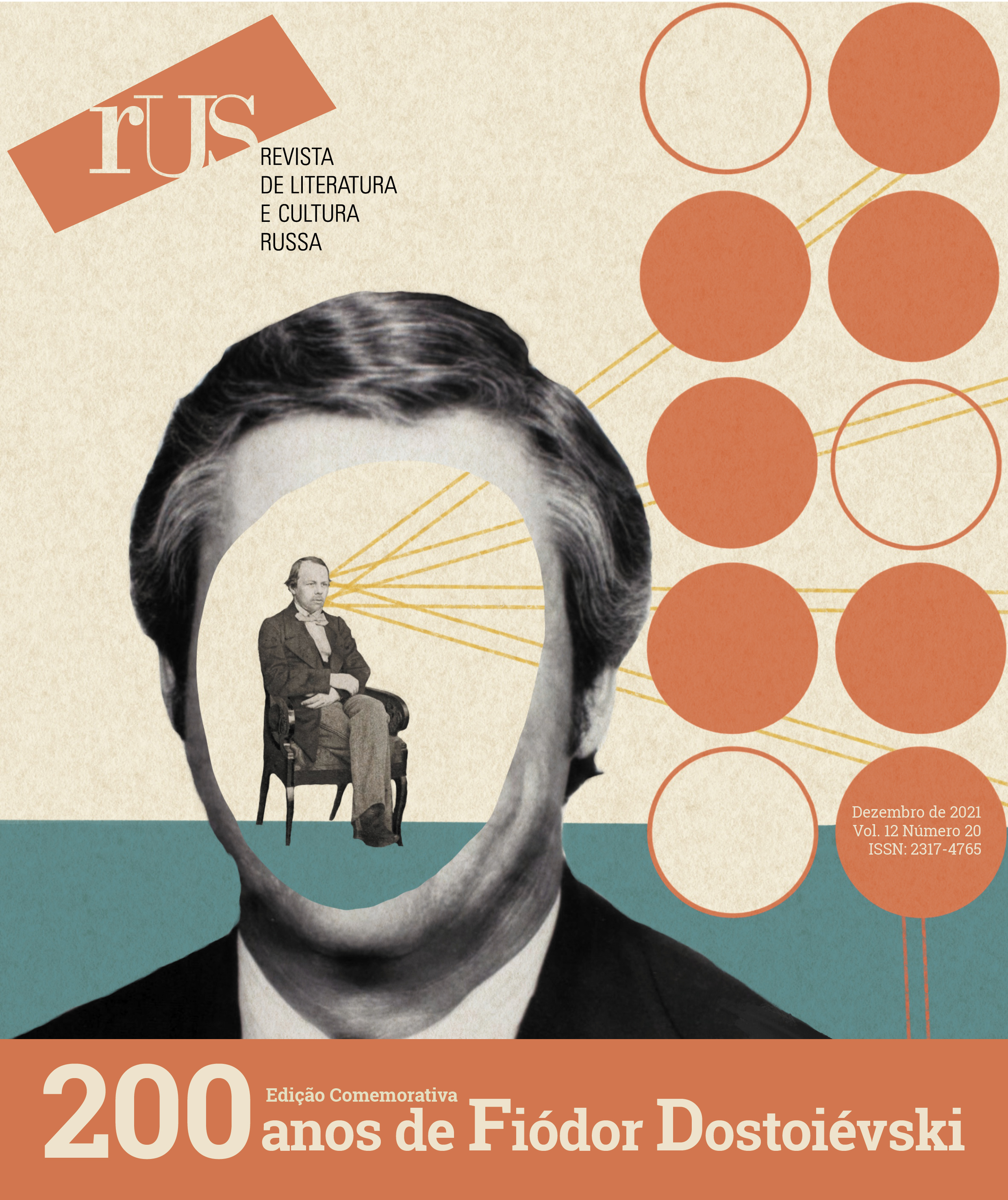 					Visualizar v. 12 n. 20 (2021): Edição comemorativa: 200 anos de Fiódor Dostoiévski
				