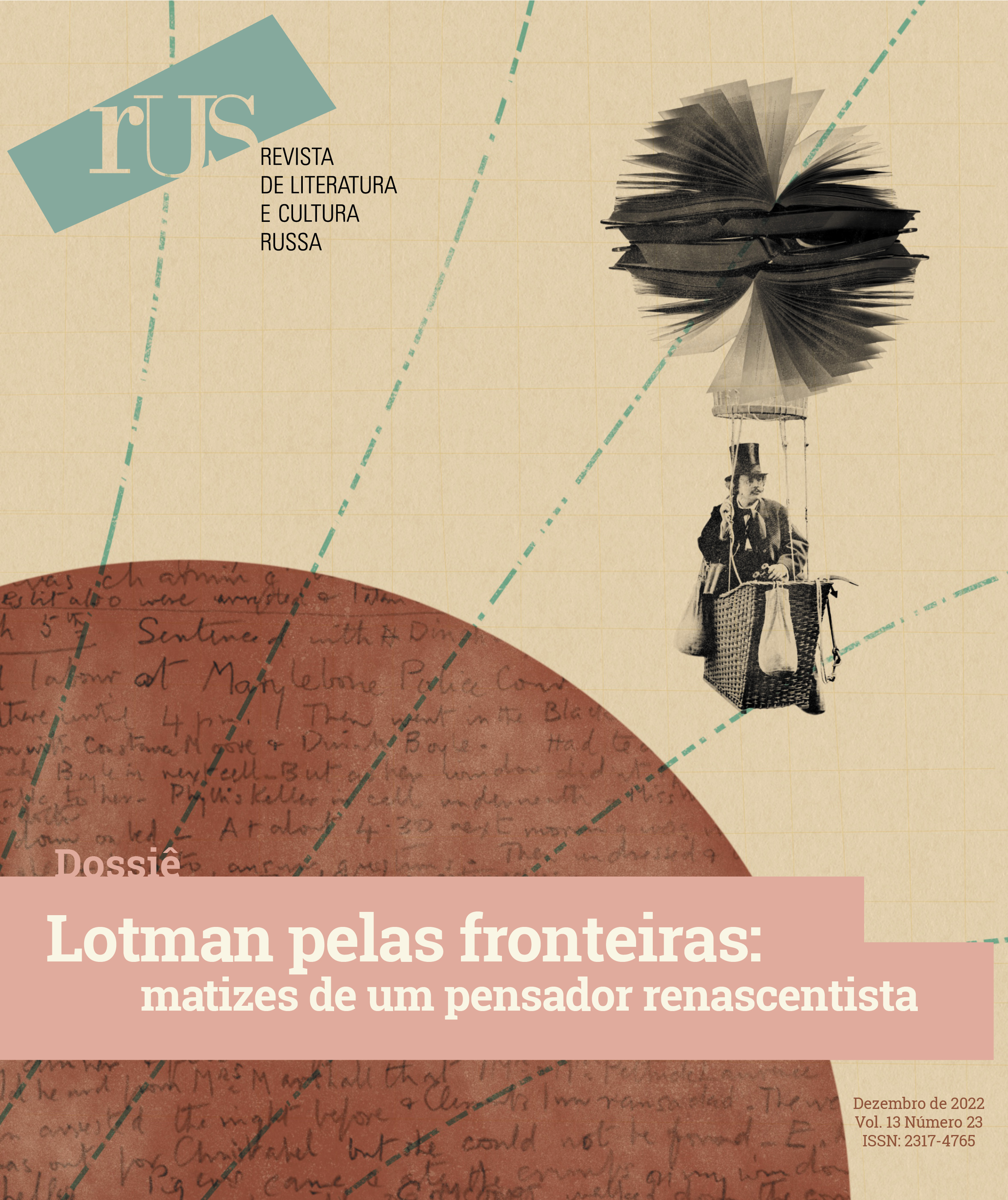 					Visualizar v. 13 n. 23 (2022): Lotman pelas fronteiras: matizes de pensador renascentista
				