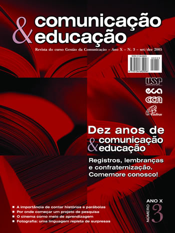 					Visualizar v. 10 n. 3 (2005): Dez anos de Comunicação & Educação: registros, lembranças e confraternização. Comemore conosco!
				