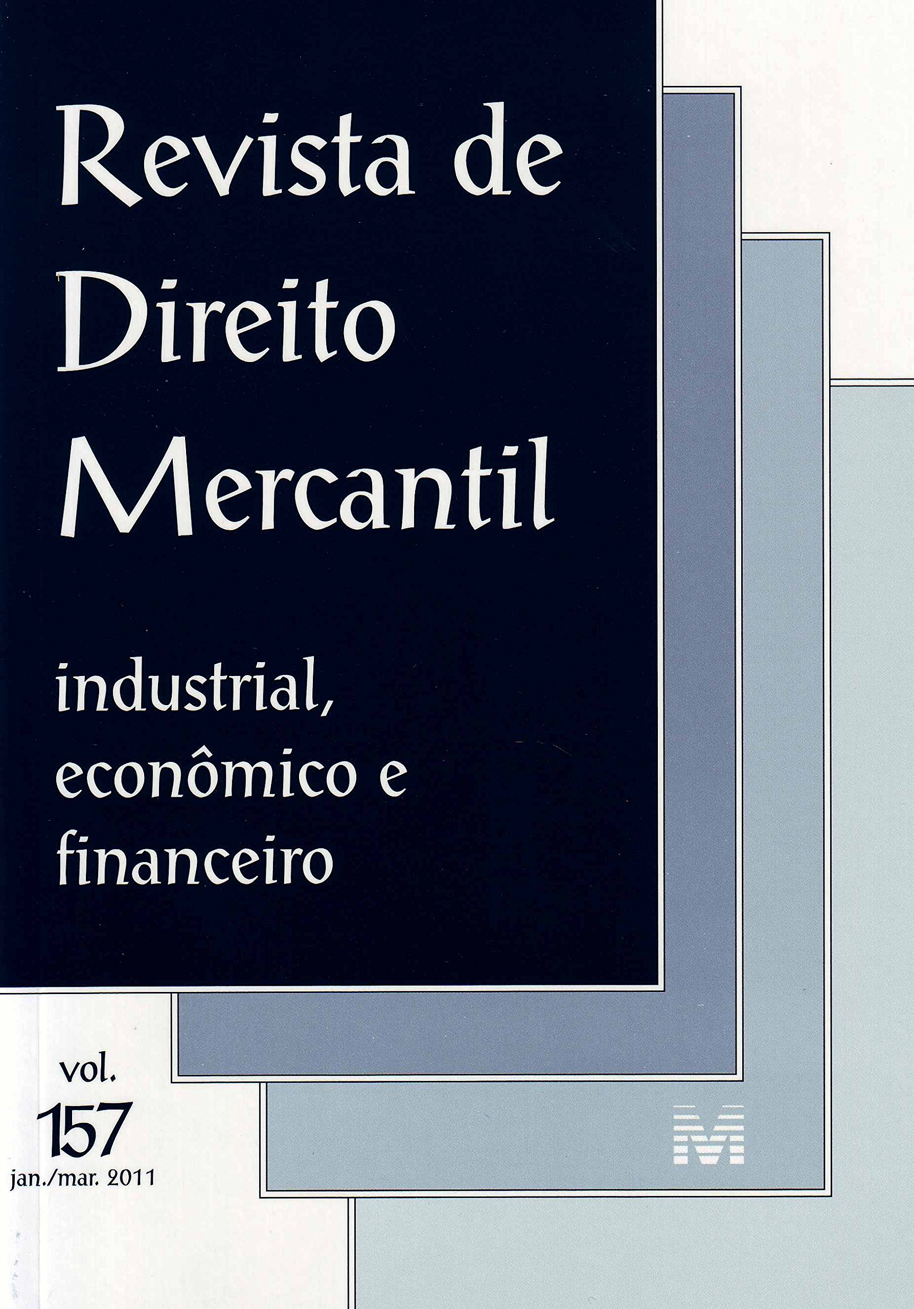 					Visualizar n. 157 (2011): Revista de Direito Mercantil, Industrial, Econômico e Financeiro
				