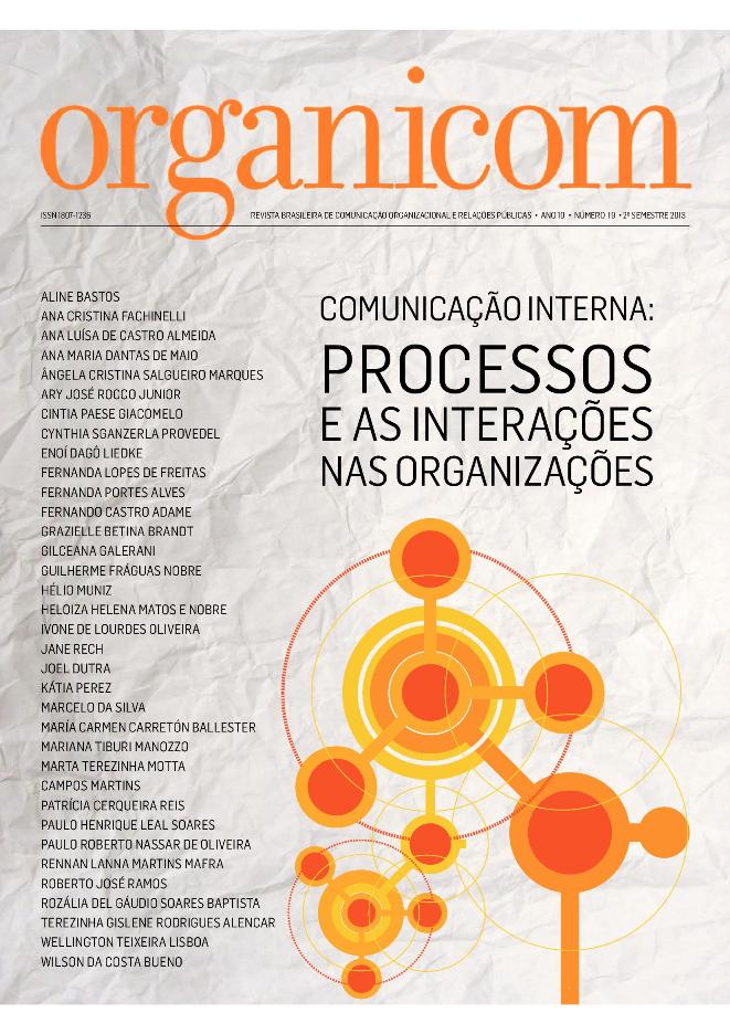 					Visualizar v. 10 n. 19 (2013): Comunicação Interna, Processos e as Interações nas Organizações
				
