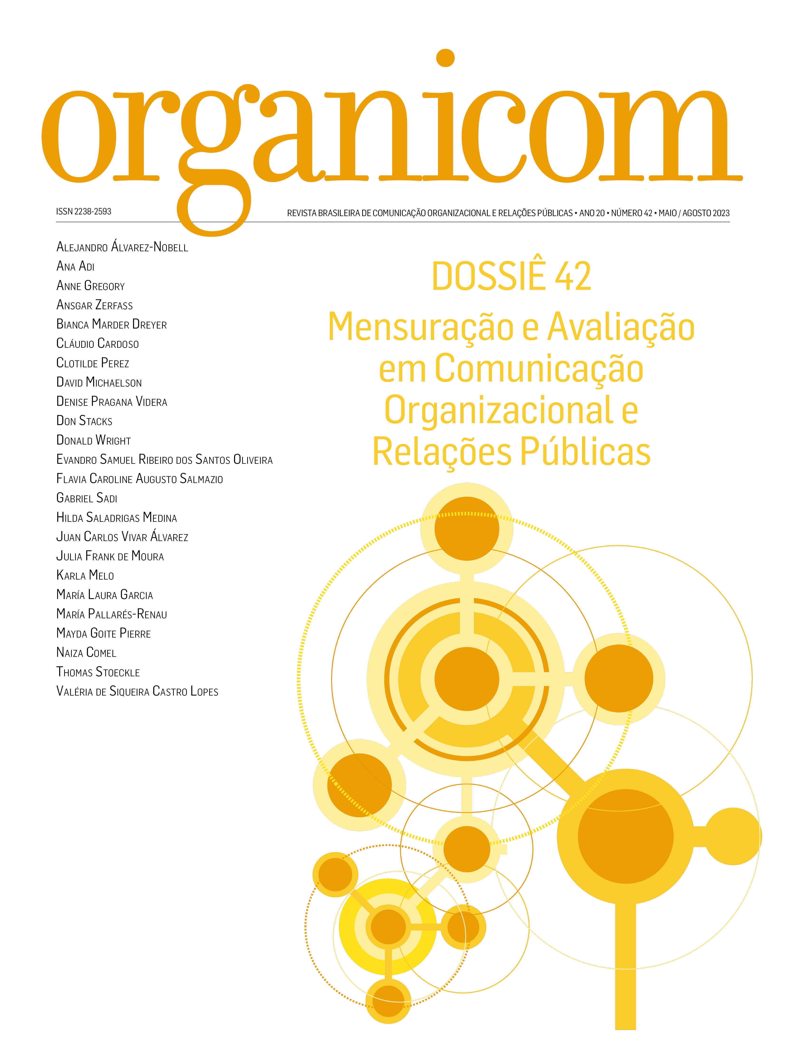 					Visualizar v. 20 n. 42 (2023): Mensuração e Avaliação em Comunicação Organizacional e Relações Públicas
				