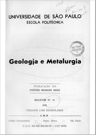 					Visualizar n. 41 (1978): Geologia e Metalurgia: VII Simpósio Brasileiro de Mineração
				
