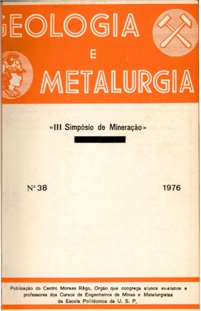 					Visualizar v. 38 (1976): Geologia e Metalurgia: III Simpósio de Mineração
				
