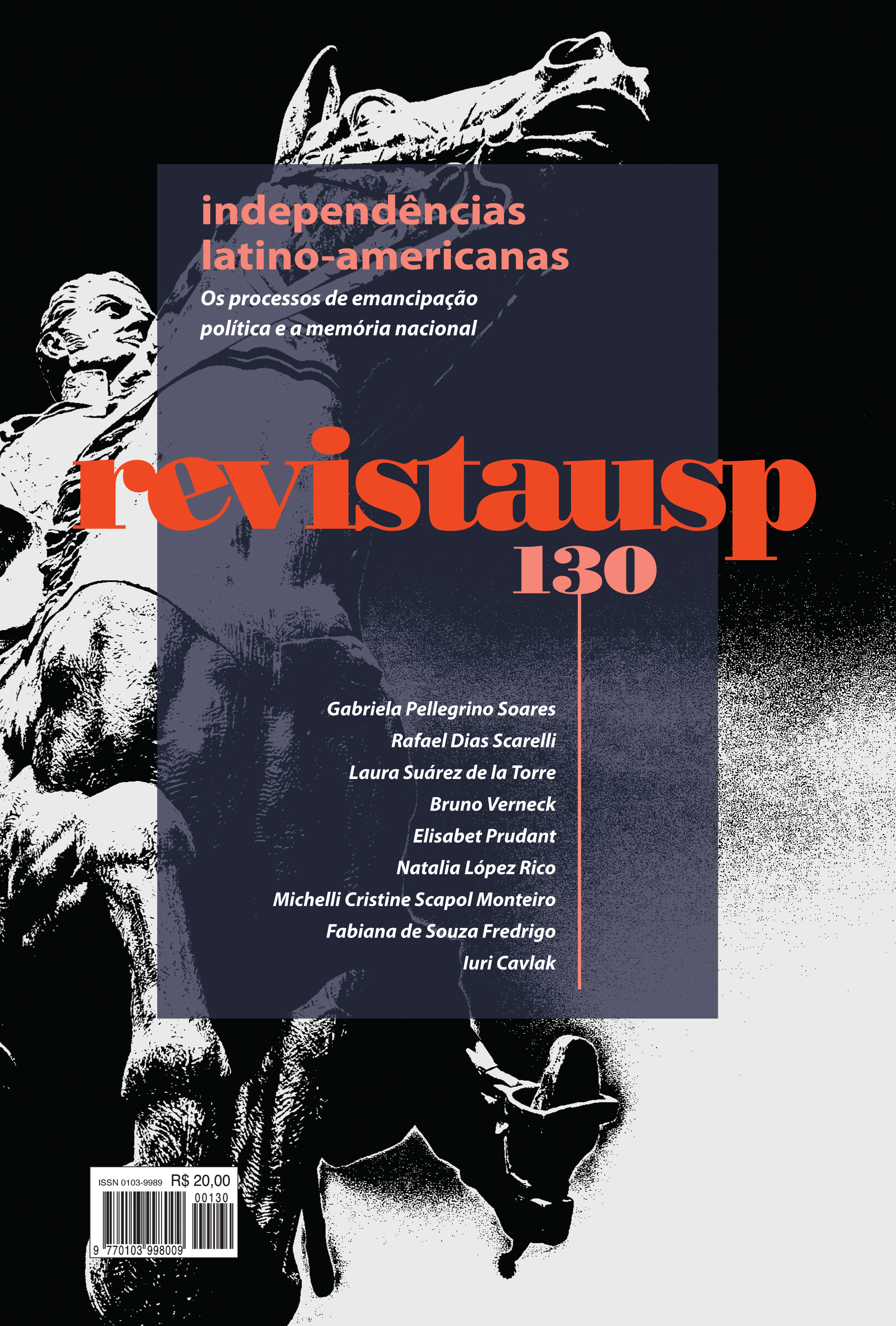 					Visualizar n. 130 (2021): Independências latino-americanas
				