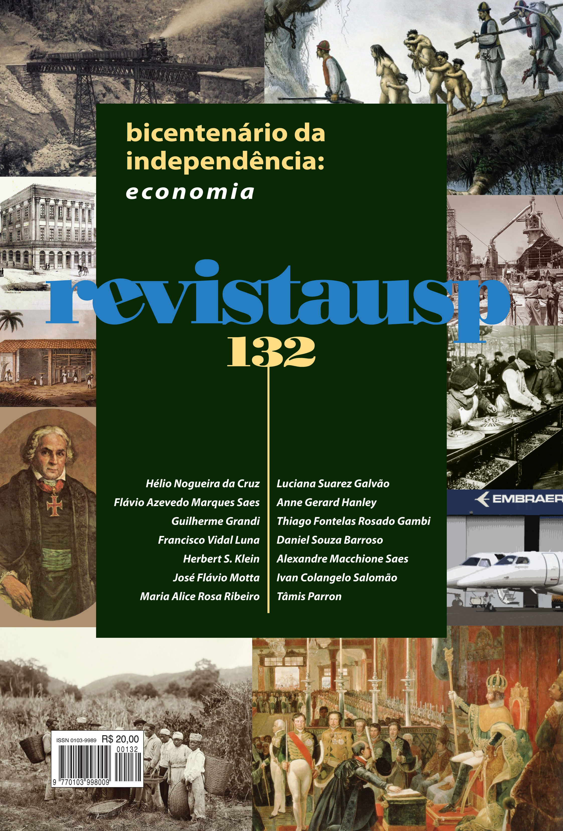 					Visualizar n. 132 (2022): Bicentenário da Independência: Economia
				