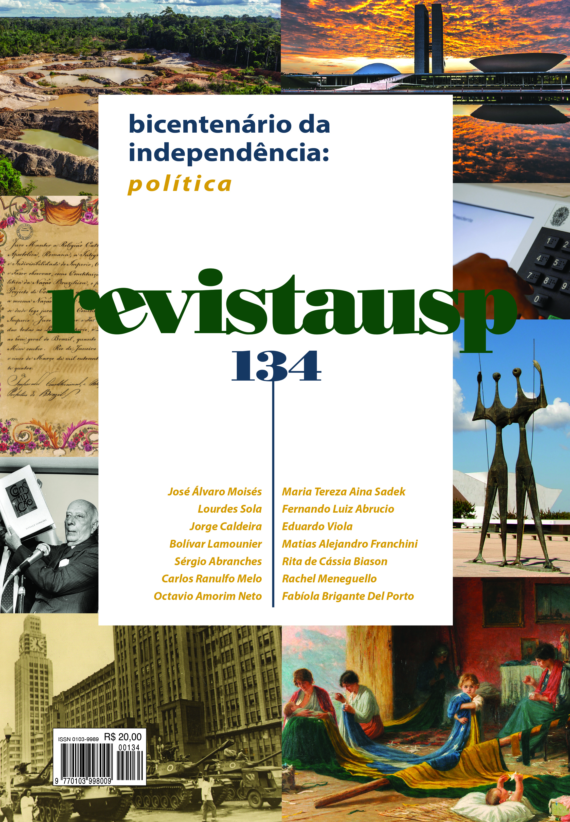 					Visualizar v. 1 n. 134 (2022): Bicentenário da Independência: política
				