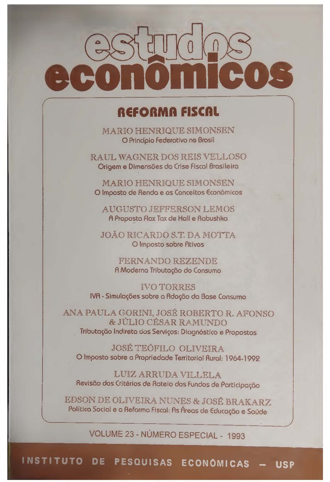 					Visualizar v. 23 n. Especial (1993): Reforma Fiscal
				